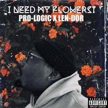 Cover art for I NEED MY FLOWERS