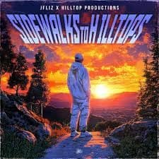 Cover art for Sidewalks To HillTops