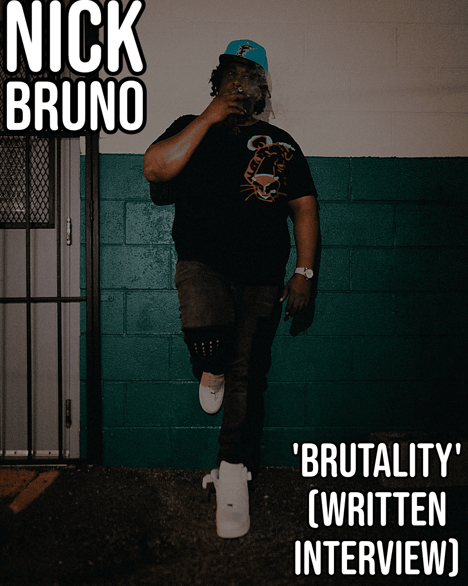 Artwork for Nick Bruno (Brutality) Interview