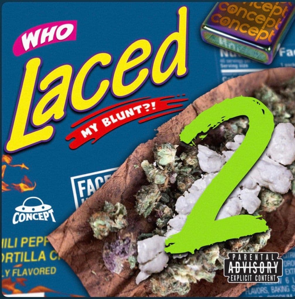 Cover art for Who Laced My Blunt?! 2